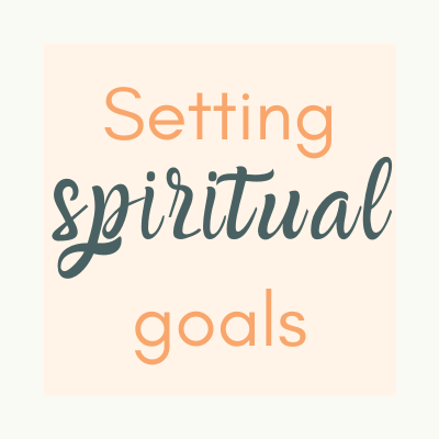 setting-spiritual-goals