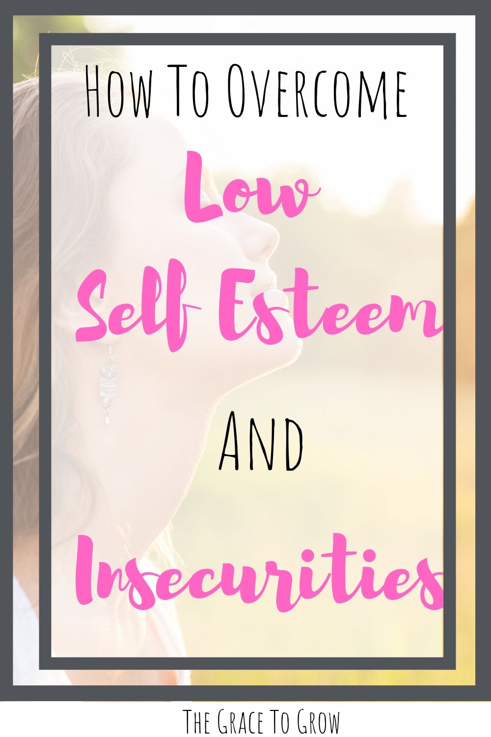 how-to-overcome-low-self-esteem-and-insecurities