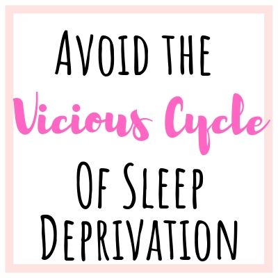 avoid-vicious-cycle-of-sleep-deprivaton