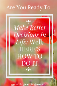 how-to-make-better-decisions-in-life