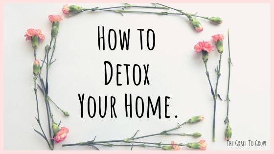 how-to-detox-your-home-title-for-blog-post